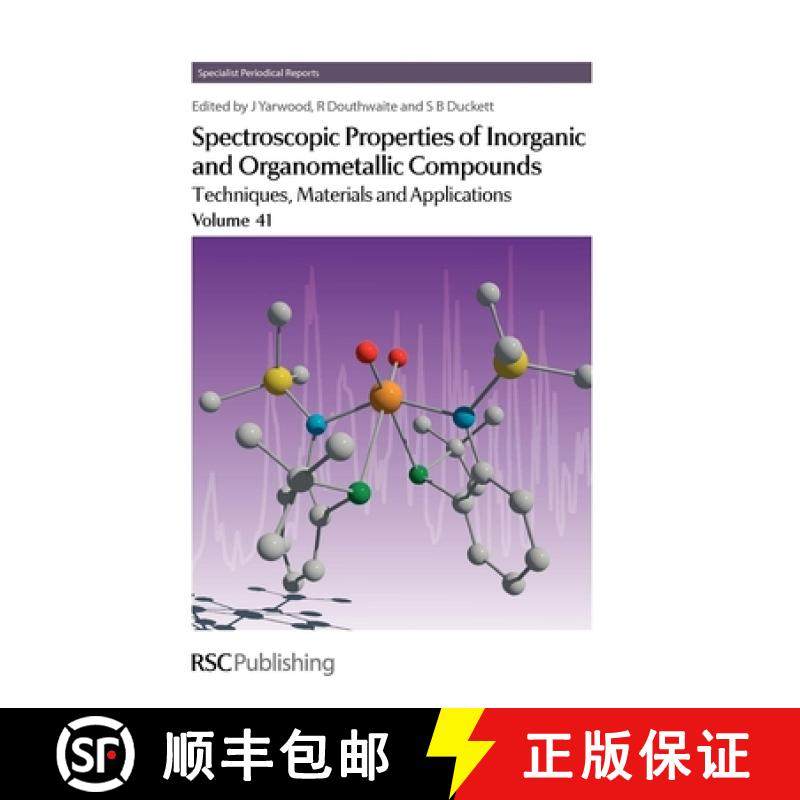 【3-4周达】Spectroscopic Properties of Inorganic and Organometallic Compounds : Techniques, Materials... [9781847550477]
