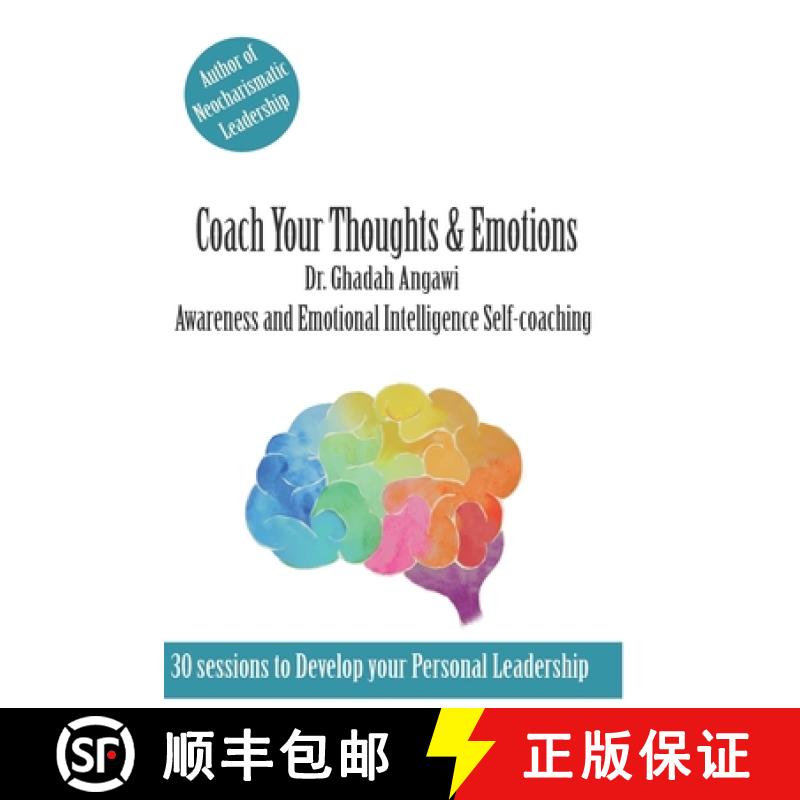 【3-4周达】Coach Your Thoughts and Emotions: Awareness and Emotional Intelligence Self Coaching [9789692992893]
