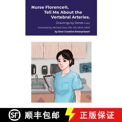 【3-4周达】Nurse Florence(R), Tell Me About the Vertebral Arteries. [9781326030728]