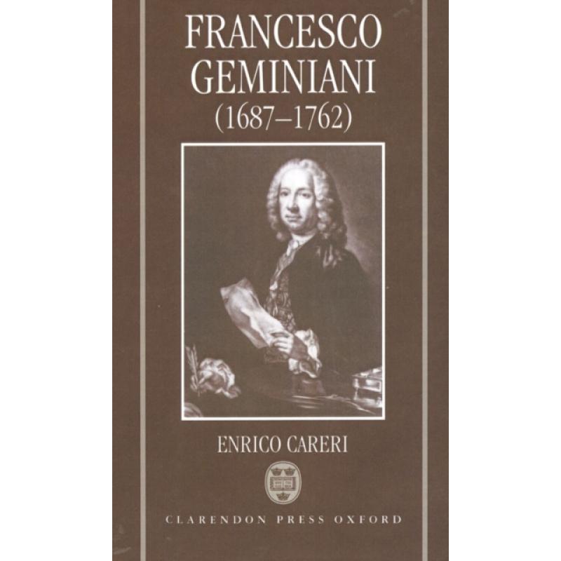 【4周达】Francesco Geminiani (1687-1762): Part 1: Life and Works; Part 2: Thematic Catalogue [9780198163008]