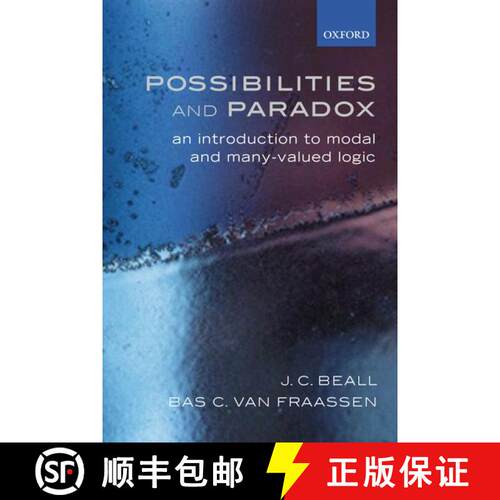 【3-4周达】Possibilities and Paradox: An Introduction to Modal and Many-Valued Logic [9780199259878]