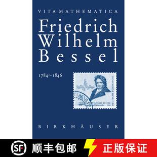 【3-4周达】Friedrich Wilhelm Bessel 1784–1846 [9783034898928]