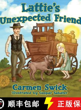 【3-4周达】Latties Unexpected Friend [9781735749679]