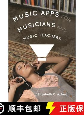 【3-4周达】Music Apps for Musicians and Music Teachers [9781442232778]