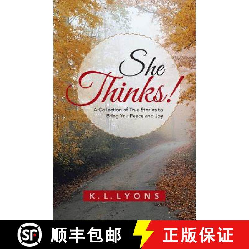 【3-4周达】She Thinks!: A Collection of True Stories to Bring You Peace and Joy [9781490891606]