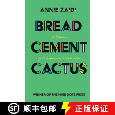 预订 精装 Bread, Cement, Cactus: A Memoir of Belonging and Dislocation [9781108840644]