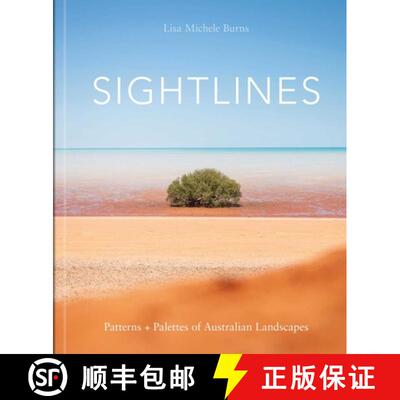 【3-4周达】精装 Sightlines : Patterns + Palettes of Australian Landscapes [9781864709346]