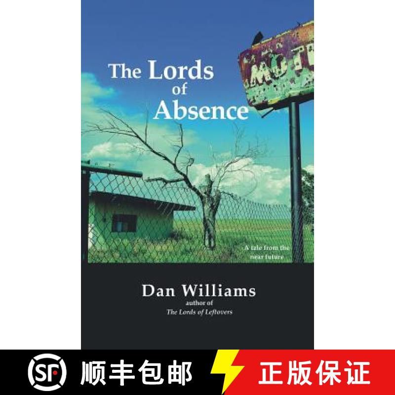 【3-4周达】The Lords of Absence [9780990945239]