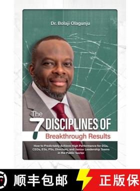 【3-4周达】The Seven Disciplines of Breakthrough Results: How to Predictably Achieve High Performance... [9781733977937]
