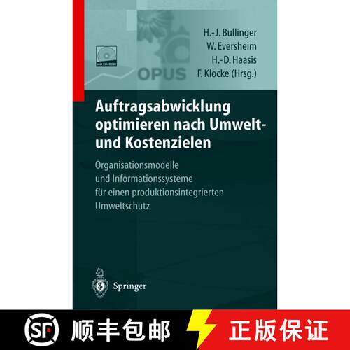 【3-4周达】Auftragsabwicklung optimieren nach Umwelt- und Kostenzielen: OPUS — Organisationsmodelle ... [9783642641145]