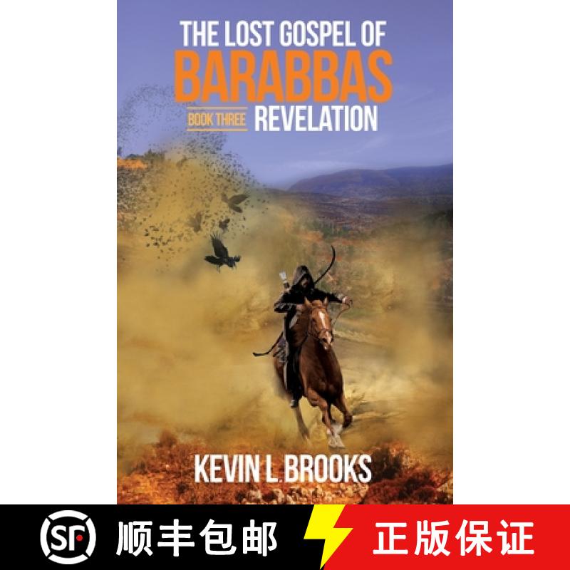 【3-4周达】The Lost Gospel of Barabbas: Revelation [9780996011228]