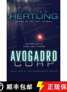【3-4周达】Avogadro Corp: The Singularity Is Closer Than It Appears [9780984755707]