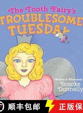 预订 The Tooth Fairy's Troublesome Tuesday [9798987093320]
