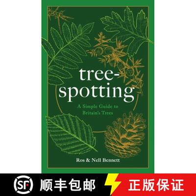 【3-4周达】Tree-Spotting (for Everyone): A Guide to Identifying Britain's 56(ish) Native Trees [9781787398702]