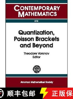 【3-4周达】Quantization, Poisson Brackets and Beyond: London Mathematical Society Regional Meeting an... [9780821832011]
