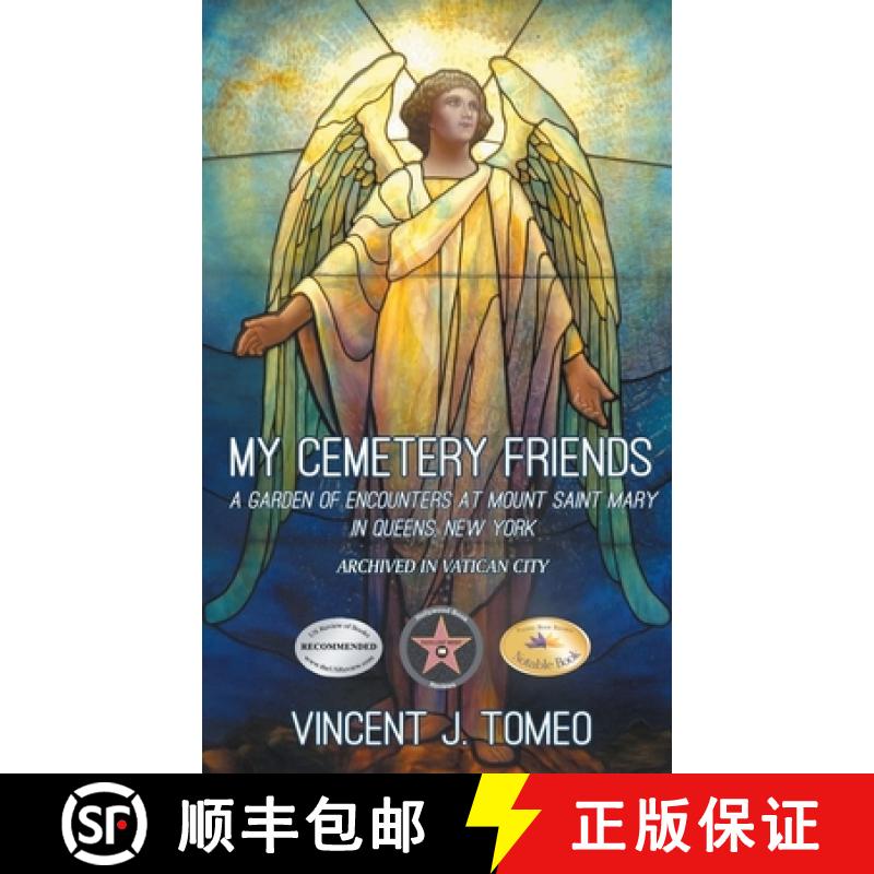 【3-4周达】My Cemetery Friends: A Garden of Encounters at Mount Saint Mary in Queens, New York [9781778833533]