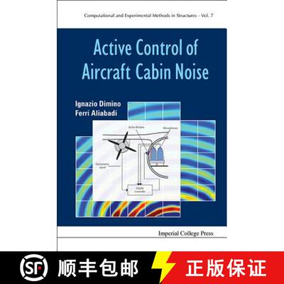 【3-4周达】Active Control Of Aircraft Cabin Noise: - Active Control Of Aircraft Cabin Noise Computati... [9781783266579]