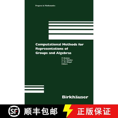 【3-4周达】Computational Methods for Representations of Groups and Algebras : Euroconference in Essen... [9783034897402]