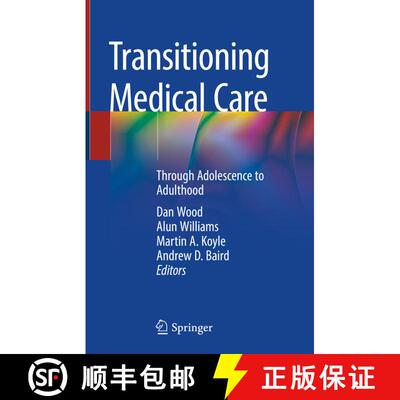 【3-4周达】Transitioning Medical Care: Through Adolescence to Adulthood [9783030058937]