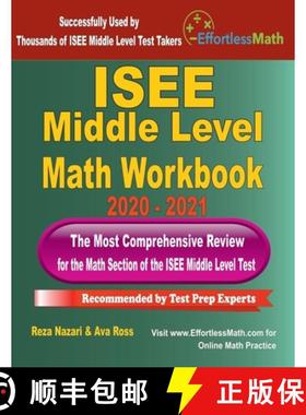 预订 ISEE Middle Level Math Workbook 2020 - 2021: The Most Comprehensive Review for the Math Section ... [9781646123278]