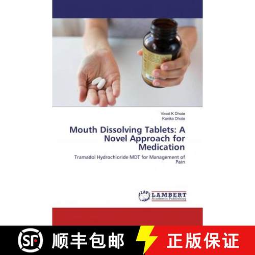 预订 Mouth Dissolving Tablets: A Novel Approach for Medication [9786202522755]