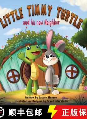 【3-4周达】Little Timmy Turtle and His New Neighbor [9781735127767]