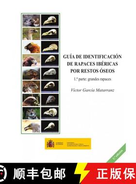 预订 Guía de Identificación de Rapaces Ibéricas por Restos Óseos, 1ª Parte: Grandes Rapaces [Ide... [9788449113796]