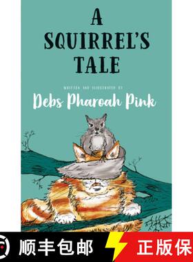 【3-4周达】A Squirrel's Tale [9781915641038]