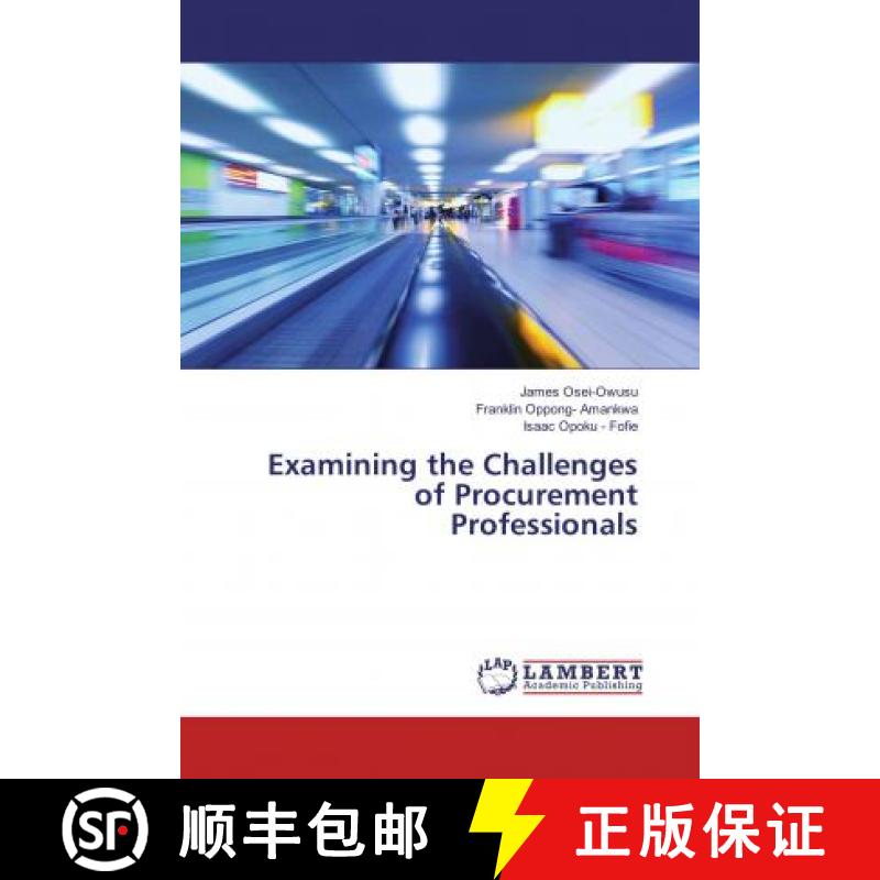 预订 Examining the Challenges of Procurement Professionals [9783659591358]