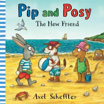 【4周达】Pip and Posy: The New Friend [9780763693398]