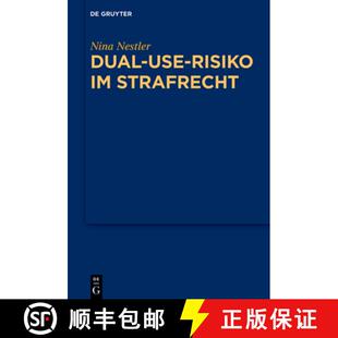 【3-4周达】精装 Dual–Use–Risiko im Strafrecht [9783110793178]