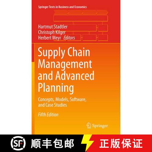 【3-4周达】Supply Chain Management and Advanced Planning : Concepts, Models, Software, and Case Studi... [9783662517444]