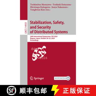 Safety Stabilization Symposium 9783031744976 International and 4周达 Systems Distributed Security ... 26th