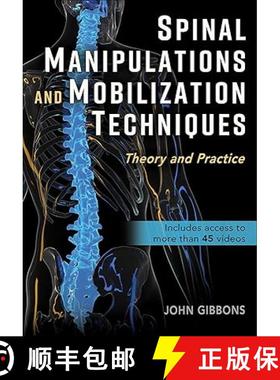 预订 Spinal Manipulations and Mobilization Techniques: Theory and Practice [9781718244962]