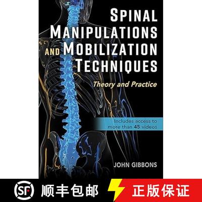 【3-4周达】Spinal Manipulations and Mobilization Techniques: Theory and Practice [9781718244962]