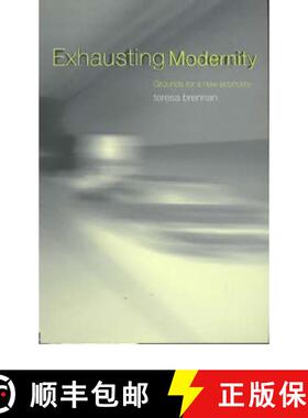 【3-4周达】Exhausting Modernity: Grounds for a New Economy [9780415237062]