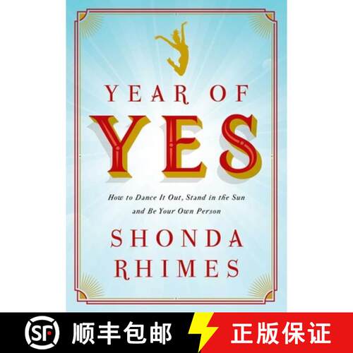 【3-4周达】Year of Yes : How to Dance It Out, Stand In the Sun and Be Your Own Person [9781471157325]
