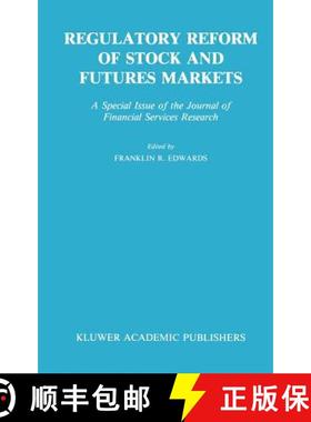 【3-4周达】Regulatory Reform of Stock and Futures Markets : A Special Issue of the Journal of Financi... [9780792390671]