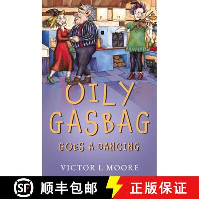【3-4周达】Oily Gasbag Goes a Dancing [9781803137452]
