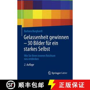 Bilder Ihren für Gelassenheit inneren Sie ein Reichtum... Selbst gewinnen Wie 4周达 9783658074654 starkes