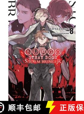 预订 Bungo Stray Dogs, Vol. 8 (Light Novel): Storm Bringer Volume 8 [9781975343309]