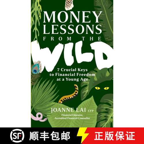 【3-4周达】Money Lessons from the Wild: 7 Crucial Keys to Financial Freedom at a Young Age [9789811141041]