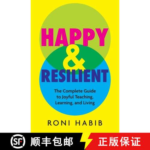 【3-4周达】Happy & Resilient: The Complete Guide to Joyful Teaching, Learning, and Living [9781956306576]