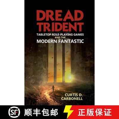 【3-4周达】精装 Dread Trident – Tabletop Role–Playing Games and the Modern Fantastic [9781789620573]