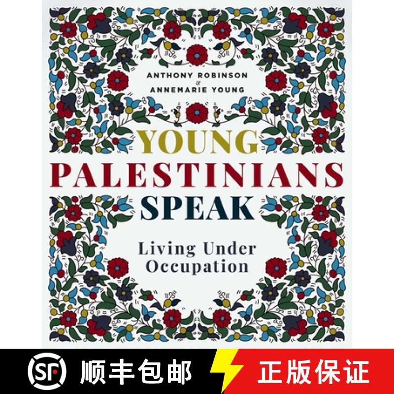 【4周达】Young Palestinians Speak: Living Under Occupation [9781623716424]