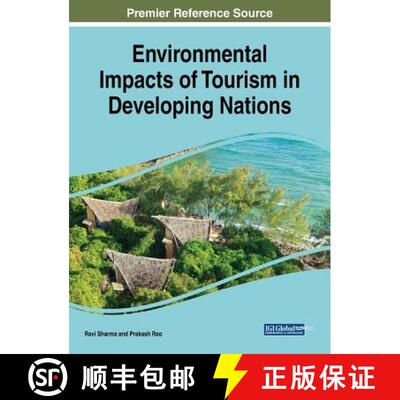 【3-4周达】精装 Environmental Impacts of Tourism in Developing Nations [9781522558439]