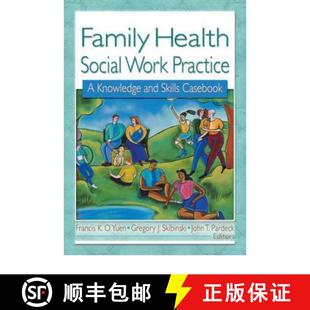 Family 9780789007179 Casebook 4周达 Knowledge Social Health Skills Work and Practice