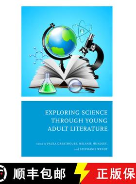 预订 Exploring Science through Young Adult Literature [9781475866360]