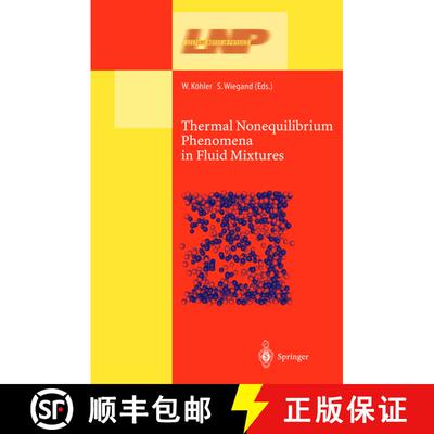 【3-4周达】精装 Thermal Nonequilibrium Phenomena in Fluid Mixtures [9783540432319]