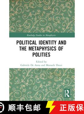 【3-4周达】Political Identity and the Metaphysics of Polities [9781032185699]